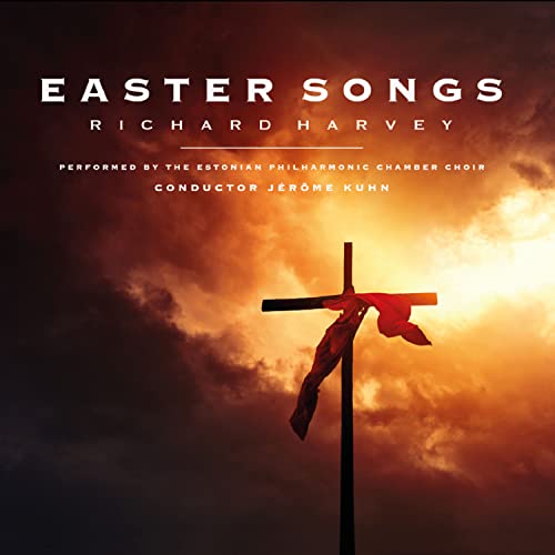 Easter Songs by Richard Harvey von Altus