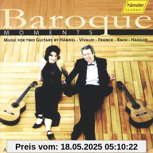 Baroque Moments Baroque Moments von Amadeus Guitar Duo