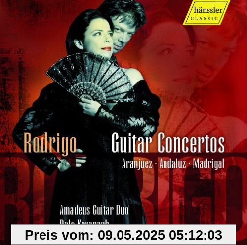 Joaquin Rodrigo: Gitarrenkonzerte Vol. 1 Joaquin Rodrigo: Gitarrenkonzerte Vol. 1 von Amadeus Guitar Duo