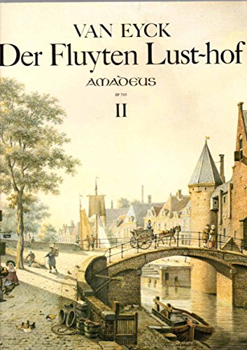 AMADEUS VAN EYCK - DER FLUYTEN LUST-HOF, II Klassische Noten Blockflöte von Amadeus Verlag