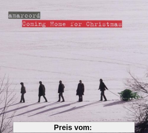 Coming Home for Christmas von Amarcord