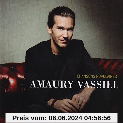 Chansons Populaires von Amaury Vassili