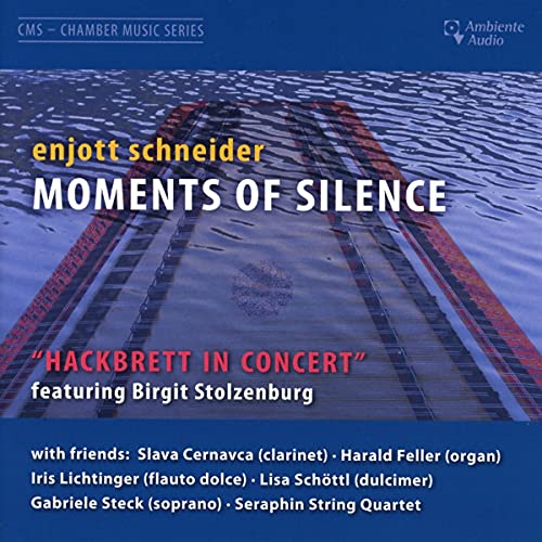 Moments of Silence-Hackbrett in Concert von Ambiente Audio (Medienvertrieb Heinzelmann)