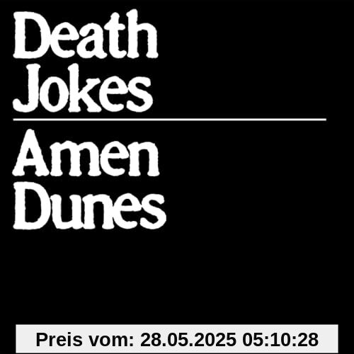 Death Jokes von Amen Dunes