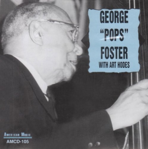George Pops Foster With Art Ho George Pops Foster With Art Ho von American