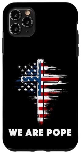 Amerikanischer Papst USA Katholiken Kirche Papst We are Pope Hülle für iPhone 11 Pro Max Amerikanischer Papst USA Katholiken Kirche Papst We are Pope Hülle für iPhone 11 Pro Max von Amerika Papst Outfit für Katholische Herren Damen