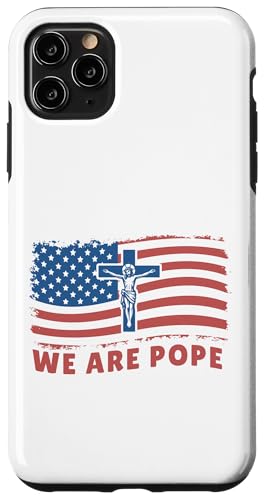 Amerikanischer Papst USA Katholiken Kirche Papst We are Pope Hülle für iPhone 11 Pro Max Amerikanischer Papst USA Katholiken Kirche Papst We are Pope Hülle für iPhone 11 Pro Max von Amerika Papst Outfit für Katholische Herren Damen