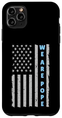 Amerikanischer Papst USA Katholiken Kirche Papst We are Pope Hülle für iPhone 11 Pro Max Amerikanischer Papst USA Katholiken Kirche Papst We are Pope Hülle für iPhone 11 Pro Max von Amerika Papst Outfit für Katholische Herren Damen