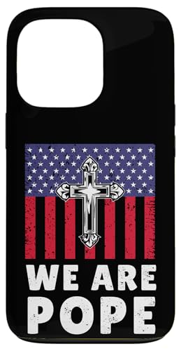 Amerikanischer Papst USA Katholiken Kirche Papst We are Pope Hülle für iPhone 13 Pro Amerikanischer Papst USA Katholiken Kirche Papst We are Pope Hülle für iPhone 13 Pro von Amerika Papst Outfit für Katholische Herren Damen