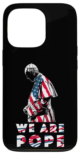 Amerikanischer Papst USA Katholiken Kirche Papst We are Pope Hülle für iPhone 13 Pro Amerikanischer Papst USA Katholiken Kirche Papst We are Pope Hülle für iPhone 13 Pro von Amerika Papst Outfit für Katholische Herren Damen