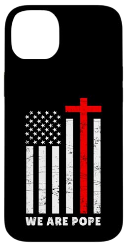 Amerikanischer Papst USA Katholiken Kirche Papst We are Pope Hülle für iPhone 14 Plus Amerikanischer Papst USA Katholiken Kirche Papst We are Pope Hülle für iPhone 14 Plus von Amerika Papst Outfit für Katholische Herren Damen