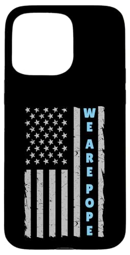 Amerikanischer Papst USA Katholiken Kirche Papst We are Pope Hülle für iPhone 15 Pro Max von Amerika Papst Outfit für Katholische Herren Damen