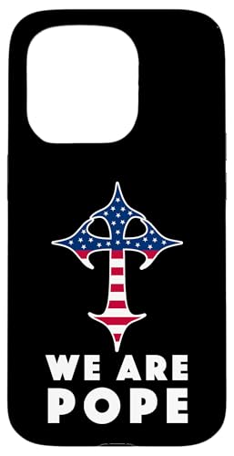 Amerikanischer Papst USA Katholiken Kirche Papst We are Pope Hülle für iPhone 15 Pro Amerikanischer Papst USA Katholiken Kirche Papst We are Pope Hülle für iPhone 15 Pro von Amerika Papst Outfit für Katholische Herren Damen