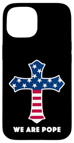 Amerikanischer Papst USA Katholiken Kirche Papst We are Pope Hülle für iPhone 15 Amerikanischer Papst USA Katholiken Kirche Papst We are Pope Hülle für iPhone 15 von Amerika Papst Outfit für Katholische Herren Damen