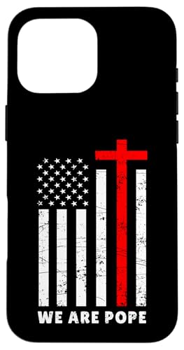 Amerikanischer Papst USA Katholiken Kirche Papst We are Pope Hülle für iPhone 16 Pro Max Amerikanischer Papst USA Katholiken Kirche Papst We are Pope Hülle für iPhone 16 Pro Max von Amerika Papst Outfit für Katholische Herren Damen