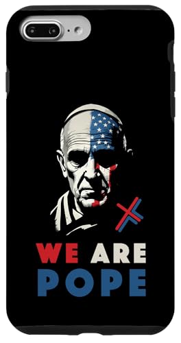 Amerikanischer Papst USA Katholiken Kirche Papst We are Pope Hülle für iPhone 7 Plus/8 Plus Amerikanischer Papst USA Katholiken Kirche Papst We are Pope Hülle für iPhone 7 Plus/8 Plus von Amerika Papst Outfit für Katholische Herren Damen