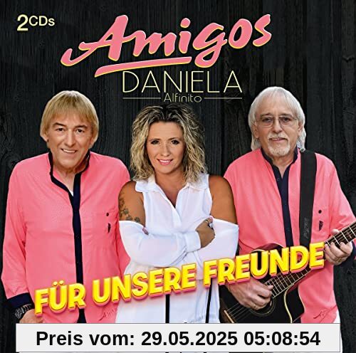 Für Unsere Freunde von Amigos & Daniela Alfinito