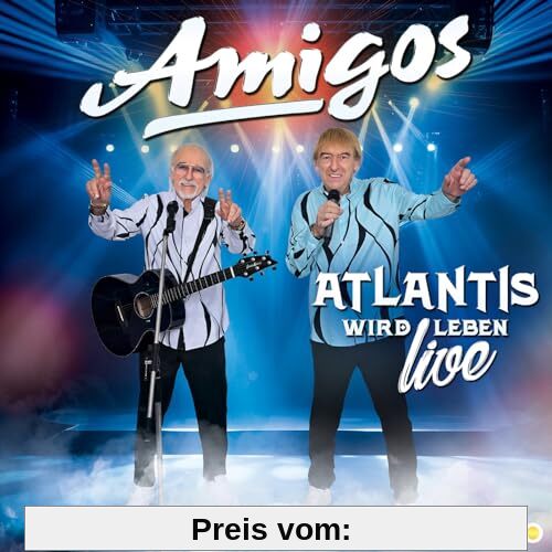 Atlantis Wird Leben-Live Edition von Amigos