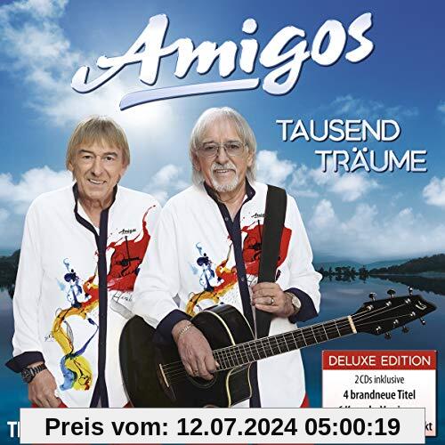 Tausend Träume (Deluxe Edition) von Amigos