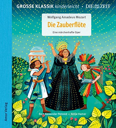 Die Zauberflöte - Eine Märchenhafte Oper von Amor Verlag (Naxos Deutschland Musik & Video Vertriebs-)