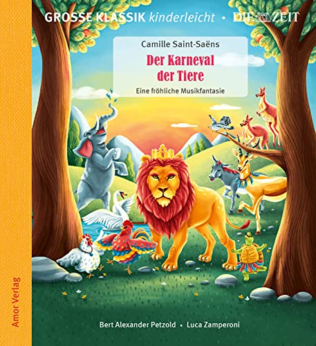 Karneval der Tiere - Eine Fröhliche Musikfantasie von Amor Verlag (Naxos Deutschland Musik & Video Vertriebs-)