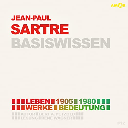 Jean-Paul Sartre - Basiswissen von Audible Studios on Brilliance