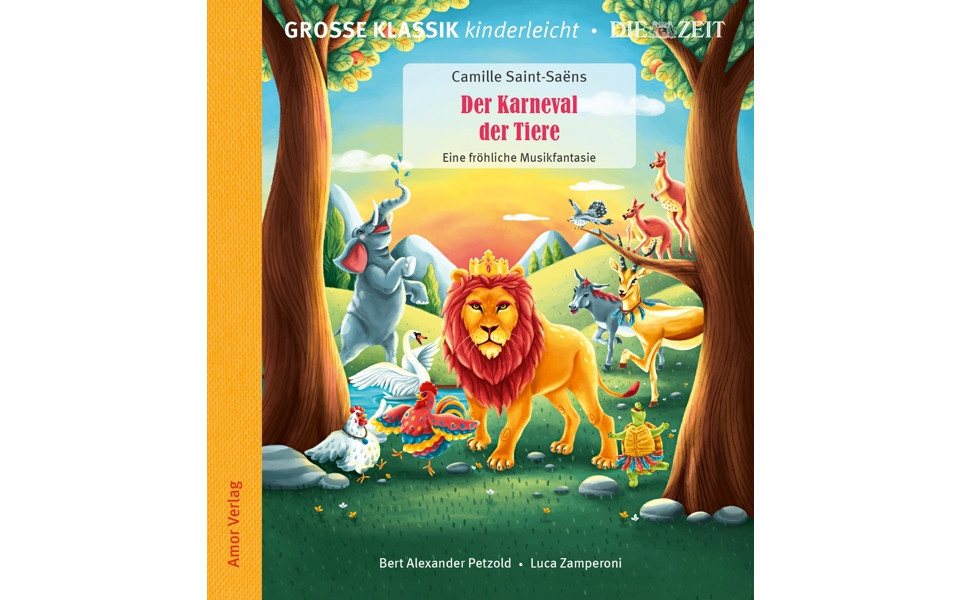 Amor Verlag Hörspiel-CD Große Klassik kinderleicht - Camille Saint-Saens: Der Karneval der ... Amor Verlag Hörspiel-CD Große Klassik kinderleicht - Camille Saint-Saens: Der Karneval der ... von Amor Verlag