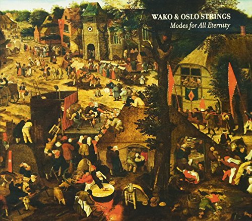Wako & Oslo Strings - Modes For All Eternity Wako & Oslo Strings - Modes For All Eternity von Amp