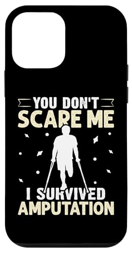 Amputation: Du machst mir keine Angst - Ich habe die Amputation überlebt Hülle für iPhone 12 mini Amputation: Du machst mir keine Angst - Ich habe die Amputation überlebt Hülle für iPhone 12 mini von Amputation Surgery Designs For An Amputee