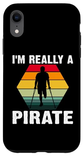 Amputation: Ich bin wirklich ein Pirat Hülle für iPhone XR Amputation: Ich bin wirklich ein Pirat Hülle für iPhone XR von Amputation Surgery Designs For An Amputee