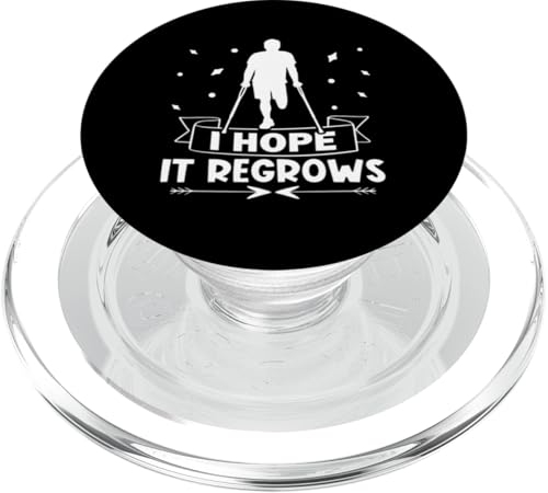 Amputation: Ich hoffe, sie wächst nach PopSockets PopGrip für MagSafe Amputation: Ich hoffe, sie wächst nach PopSockets PopGrip für MagSafe von Amputation Surgery Designs For An Amputee