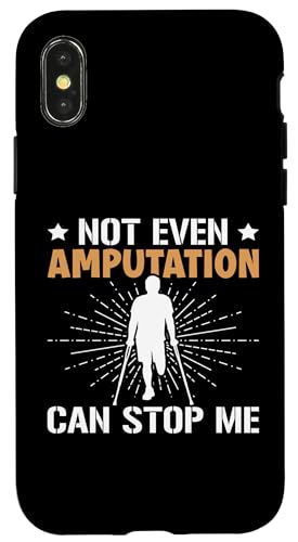 Amputation: Nicht einmal Amputation kann mich aufhalten Hülle für iPhone X/XS Amputation: Nicht einmal Amputation kann mich aufhalten Hülle für iPhone X/XS von Amputation Surgery Designs For An Amputee