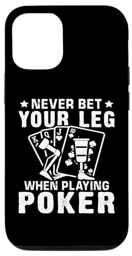 Amputation: Wetten Sie nie auf Ihr Bein beim Pokerspielen Hülle für iPhone 12/12 Pro Amputation: Wetten Sie nie auf Ihr Bein beim Pokerspielen Hülle für iPhone 12/12 Pro von Amputation Surgery Designs For An Amputee