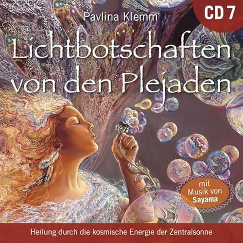 Lichtbotschaften von den Plejaden 7 [Übungs-CD] von Amra Verlag