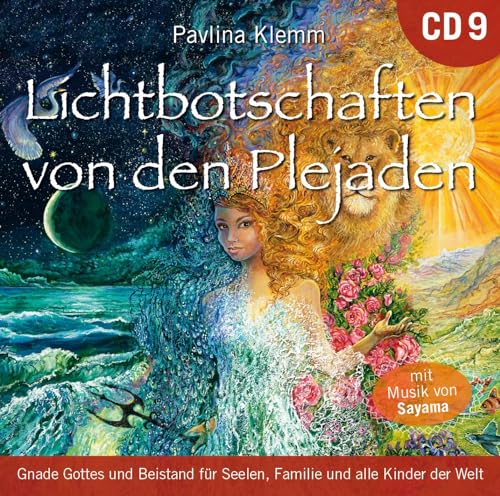 Lichtbotschaften von den Plejaden 9 [Übungs-CD]: Im Feld der Heilung von Amra Verlag