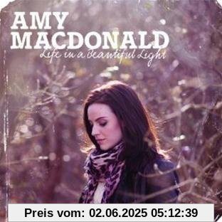 Life In A Beautiful Light (Limited Deluxe Edition) von Amy MacDonald