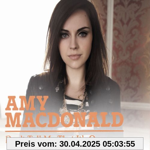 Don't Tell Me That It's Over von Amy MacDonald