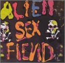 The First Alien Sex Fiend CD von Anagram