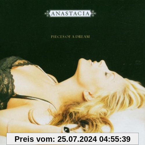 Pieces Of A Dream (Anastacia's Greatest Hits) von Anastacia