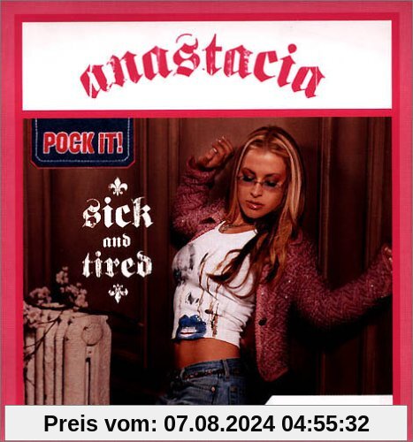 Sick & Tired von Anastacia