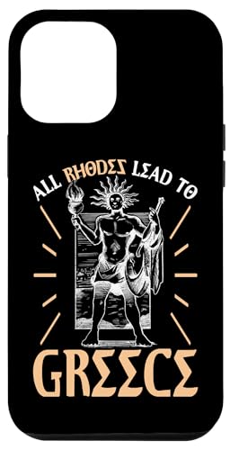 Griechische Mythologie: Alle Rhodos führen nach Griechenland Hülle für iPhone 12 Pro Max Griechische Mythologie: Alle Rhodos führen nach Griechenland Hülle für iPhone 12 Pro Max von Ancient Greece And Greek Gods Designs