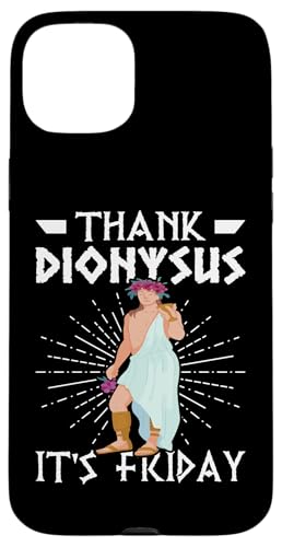Griechische Mythologie: Danke Dionysus It's Friday Hülle für iPhone 15 Plus von Ancient Greece And Greek Gods Designs