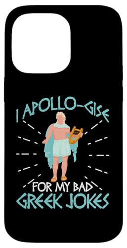 Griechische Mythologie: Ich entschuldige mich für meine schlechten griechischen Witze Hülle für iPhone 14 Pro Max Griechische Mythologie: Ich entschuldige mich für meine schlechten griechischen Witze Hülle für iPhone 14 Pro Max von Ancient Greece And Greek Gods Designs