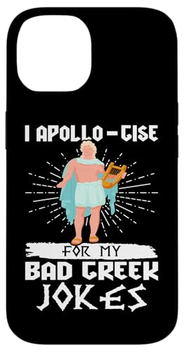 Griechische Mythologie: Ich entschuldige mich für meine schlechten griechischen Witze Hülle für iPhone 14 von Ancient Greece And Greek Gods Designs
