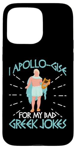 Griechische Mythologie: Ich entschuldige mich für meine schlechten griechischen Witze Hülle für iPhone 15 Pro Max Griechische Mythologie: Ich entschuldige mich für meine schlechten griechischen Witze Hülle für iPhone 15 Pro Max von Ancient Greece And Greek Gods Designs