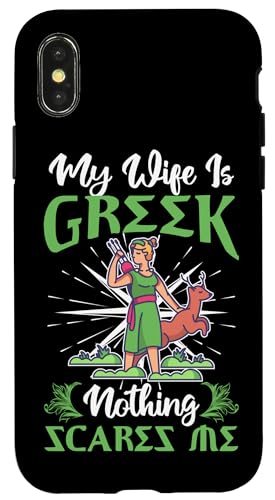 Griechische Mythologie: Meine Frau ist griechisch, nichts macht mir Angst Hülle für iPhone X/XS von Ancient Greece And Greek Gods Designs