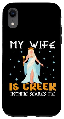 Griechische Mythologie: Meine Frau ist griechisch, nichts macht mir Angst Hülle für iPhone XR Griechische Mythologie: Meine Frau ist griechisch, nichts macht mir Angst Hülle für iPhone XR von Ancient Greece And Greek Gods Designs