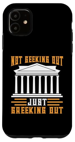 Griechische Mythologie: Not Geeking Out, Just Greeking Out Hülle für iPhone 11 Griechische Mythologie: Not Geeking Out, Just Greeking Out Hülle für iPhone 11 von Ancient Greece And Greek Gods Designs