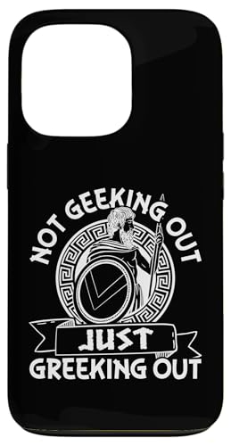 Griechische Mythologie: Not Geeking Out, Just Greeking Out Hülle für iPhone 13 Pro Griechische Mythologie: Not Geeking Out, Just Greeking Out Hülle für iPhone 13 Pro von Ancient Greece And Greek Gods Designs
