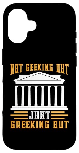 Griechische Mythologie: Not Geeking Out, Just Greeking Out Hülle für iPhone 16 Griechische Mythologie: Not Geeking Out, Just Greeking Out Hülle für iPhone 16 von Ancient Greece And Greek Gods Designs